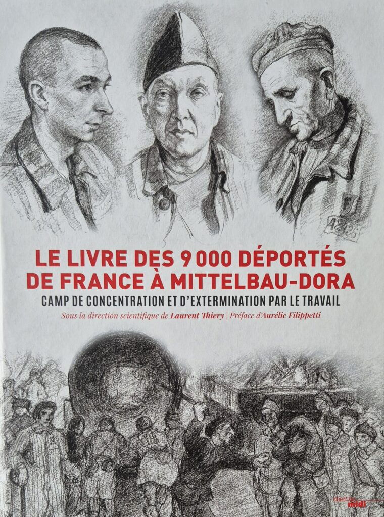 LE LIVRE DES 9 000 DÉPORTÉS DE FRANCE À MITTELBAU-DORA