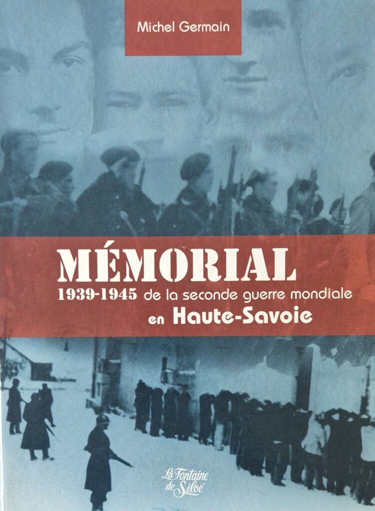 Mémorial 1939-1945 de la 2nde Guerre Mondiale en Haute-Savoie